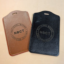 Load image into Gallery viewer, NBCT Leatherette ID Badge Holder - National Board Certified Teacher
