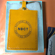 Load image into Gallery viewer, NBCT Handmade Leather ID Badge Holder - National Board Certified Teacher
